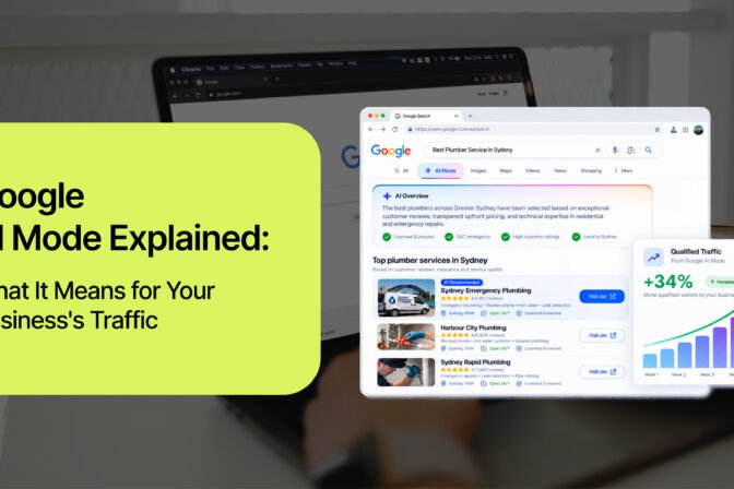 Google AI Mode Explained: What It Means for Your Business’s Traffic