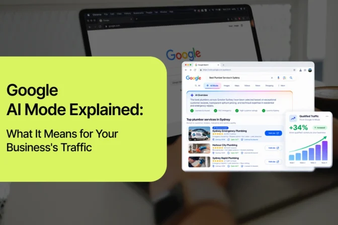 Google AI Mode Explained: What It Means for Your Business’s Traffic